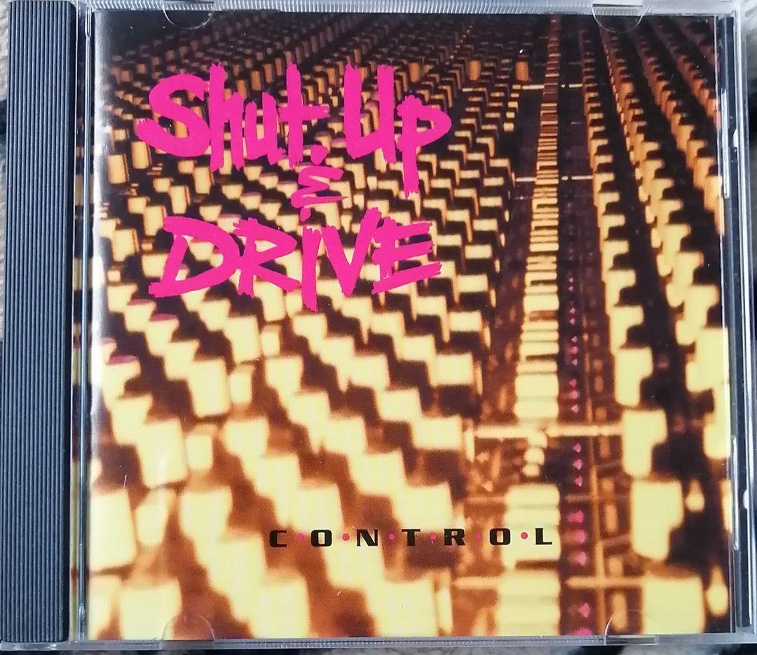 Shut Up & Drive ‎– Control　CD Shut Up & Drive – Control – CD (Album), 1997 [r8099759] | Discogs