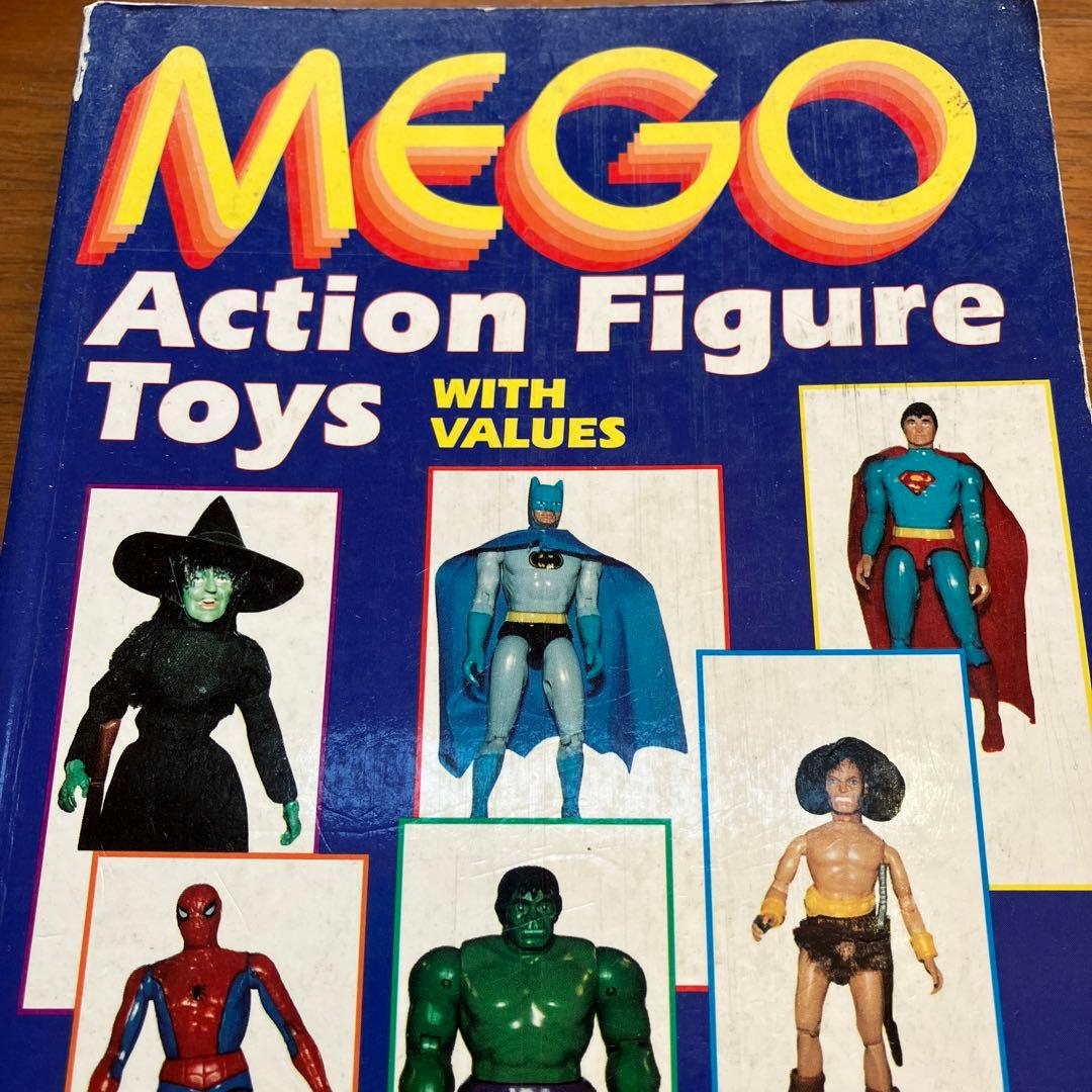 趣味・スポーツ・実用 Mego Action Figure Toys: With Values Mego Action Figure Toys: With Values (A Schiffer Book for