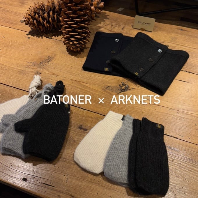 BATONER】今年も別注の冬小物が発売❗️ / スタッフブログ - ARKnets