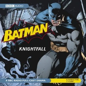 Batman: Knightfall (Audio Drama) | Batman Wiki | Fandom