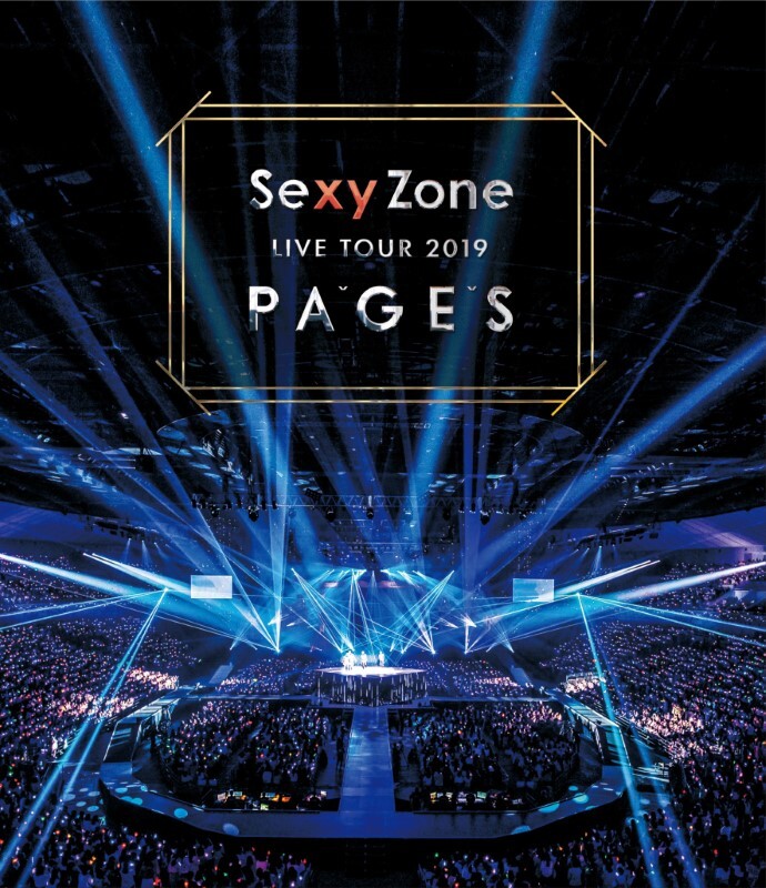 Sexy Zone LIVE TOUR 2019 PAGES｜STARTO ENTERTAINMENT