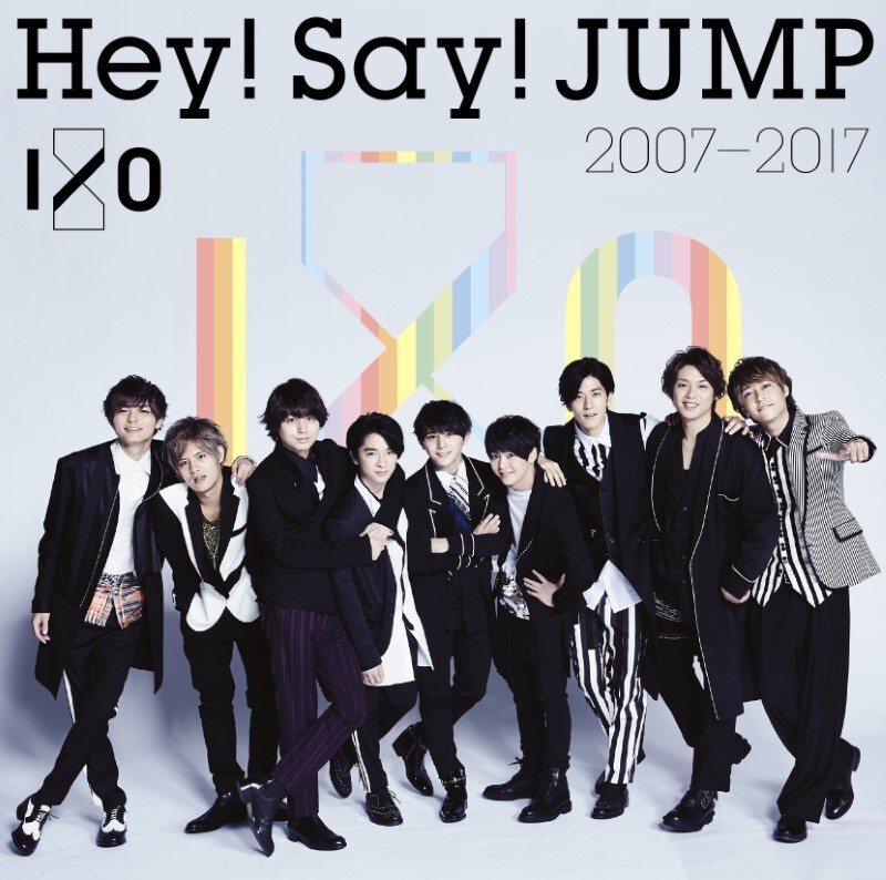 Hey! Say! JUMP 2007-2017 I/O｜STARTO ENTERTAINMENT
