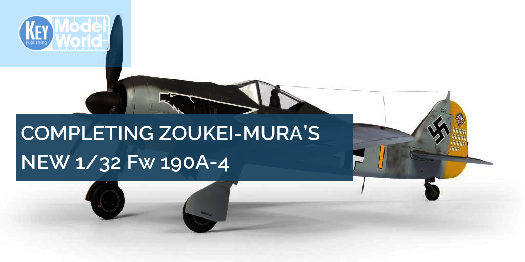 Zoukei-Mura 1/32 Focke-Wulf Fw 190A-4 full build